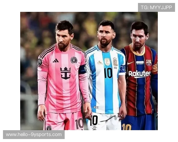 梅西助力国际米兰重回意甲巅峰 巴萨锋线迎来新变革 梅西助力国际米兰重回意甲巅峰 巴萨锋线迎来新变革